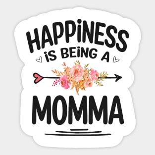 Momma happiness is being a momma Sticker